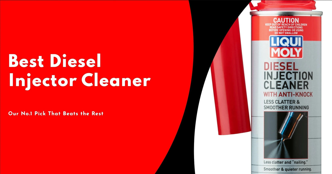 Best Diesel Injector Cleaner